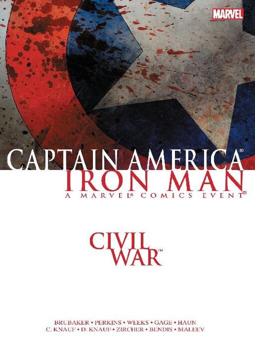 Title details for Civil War: Captain America/Iron Man by Brian Michael Bendis - Available